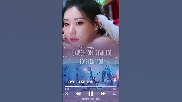 Itzy - Boys like you lyrics #itzy #lyrics #shorts