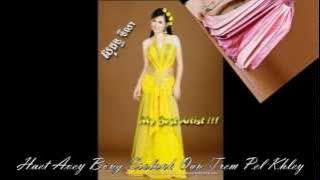 Haet Avey Bong Srolanh Oun Trem Pel Khley