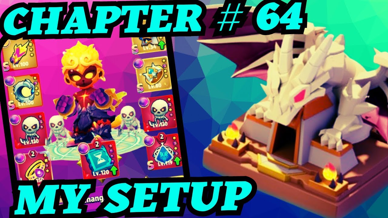 ARCHERO: MY SETUP CLEAN CHAPTER #64! FIRST LOOK CHAPTER #64! WUKONG THE BEST HEROES!