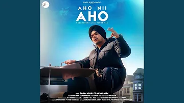 Aho Nii Aho (feat. Kuwar Virk)