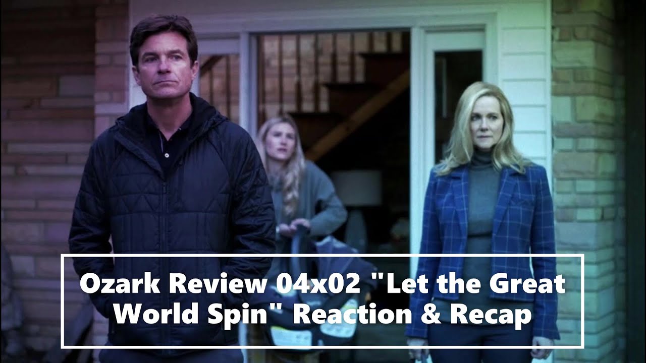 Ozark Review 04x02 