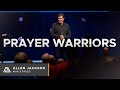Prayer Warriors [Transformational Power of Prayer]
