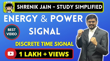 Energy and Power Signal (DT) - Examples, Calculations, Equation, Formulae, Tricks