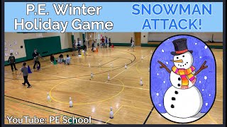 P.E. Winter Holiday Game: "Snowman Attack" screenshot 3