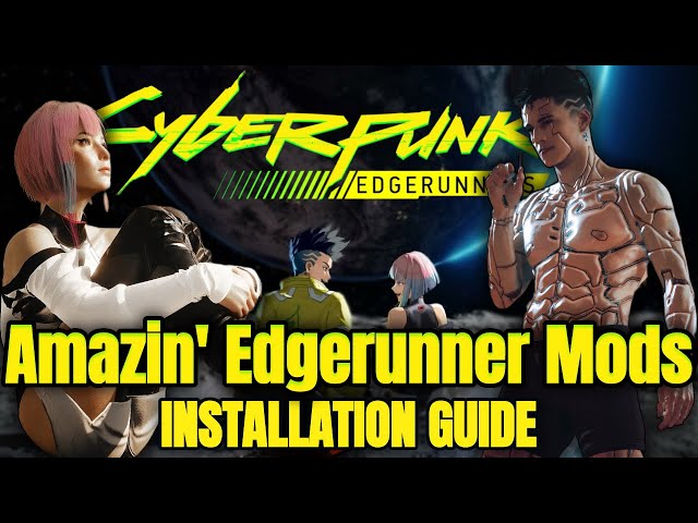 32 MUST-HAVE Edgerunner Mods That Will TRANSFORM Your Game class=