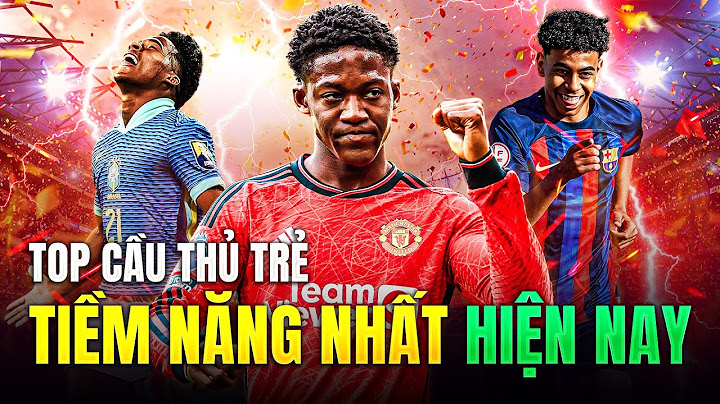 Top trung ve tre hay nhat the gioi năm 2024