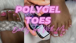 DIY Polygel Toes | Toe BBL