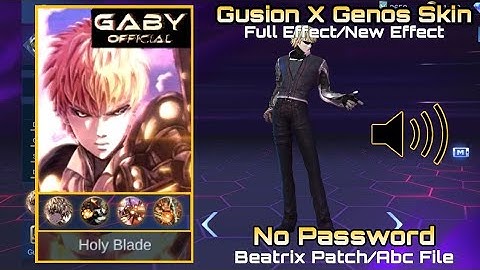 Gusion X Genos Skin Script - Beatrix Patch - Abc File - No Password - Full Effect.