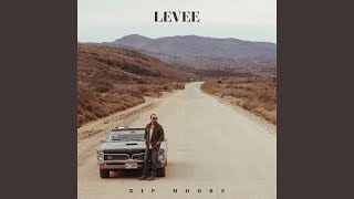 Levee - Kip Moore
