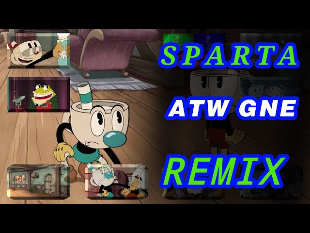 The cuphead show - Dont touch my radio! - Sparta ATW GNE Remix class=