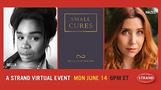 Della Hicks-Wilson + Hazel Hayes: Small Cures