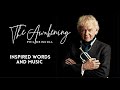 The Awakening with Phil Driscoll - Show #20  Inspired Words and Music!