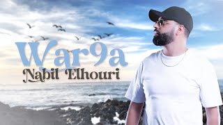 Nabil elhouri - war9a  |           نبيل الحوري - الورقة Resimi