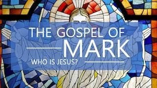 The Gospel of Mark: "Jesus, Our Wholeness"