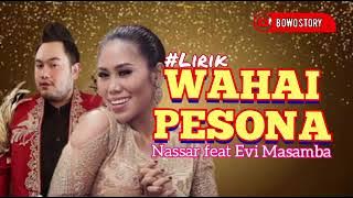 WAHAI PESONA | Voc : Evi Masamba feat Nassar Sungkar