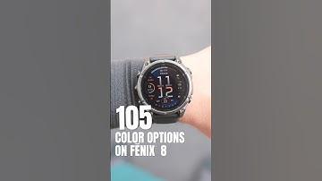 105 different color options on fenix 8 | Garmin