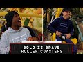 TACKLING FEAR OF ROLLER COASTERS! 🎢 | Episode 2: Bold is Brave