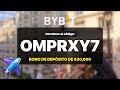 Bybit Código De Referido OMPRXY7 — Activación de Bono de Depósito de $30,000 legítima