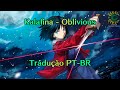 Kalafina - Oblivious (Legendada PT-BR)