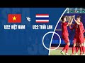 U22 Việt Nam Vs U22 Thái Lan | SEA Games 2019