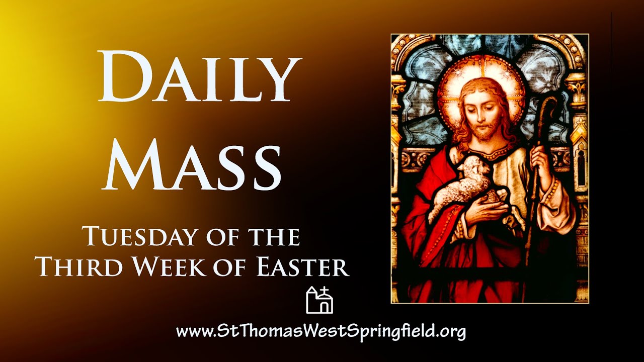 Daily Mass April 28, 2020 YouTube