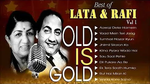 Best of LATA & RAFI - Golden Collection of Hindi Yugaleet | OLD IS GOLD