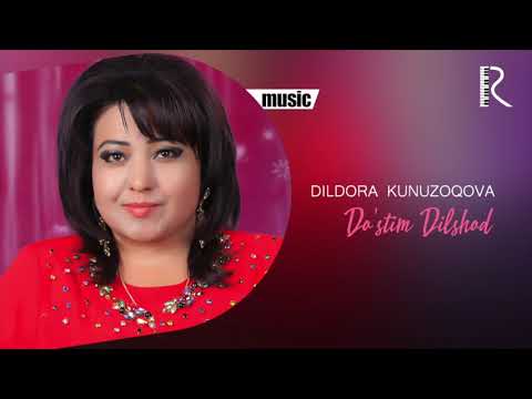 Dildora Kunuzoqova — Do'stim Dilshod (Official music)