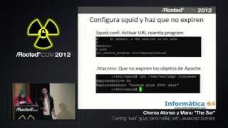 RootedCON 2012 - Owning Bad Guys {and mafia} using JavaScript Botnets