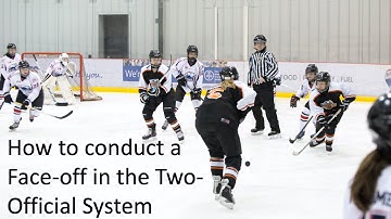 How to conduct a Face-Off in the Two-Official System