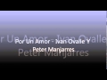 Por Un Amor Ivan Ovalle Y Peter Manjarres mp3