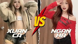 XUÂN CA vs NGÂN HÀ: Ai nhảy cuốn hơn? | Tổng hợp video nhảy Tiktok triệu view của XuanCa và NganHa
