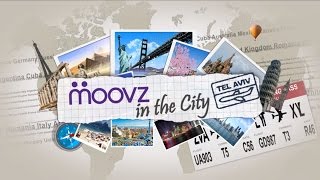 Tel Aviv | Moovz in the City