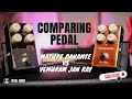 Bristle pedal x chok sauruz matupe panamte vs vemuram jan ray pedal comparison by gema isyak