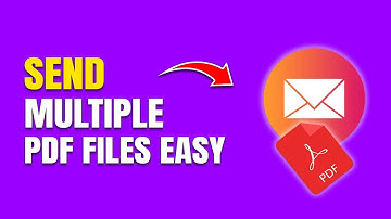 How To Send Multiple PDF Files in One Email (Quick & Easy Guide)