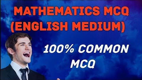 Most Important General Maths MCQ