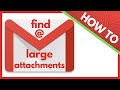 Find Large Attachments in Gmail 📧