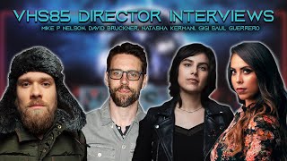 V/H/S/85 Director interviews