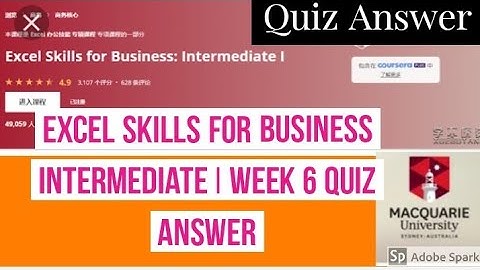 Excel skills for business intermediate I week 6 assessment quiz answer of coursera course |#coursera