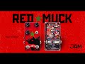 Jam pedals  red muck