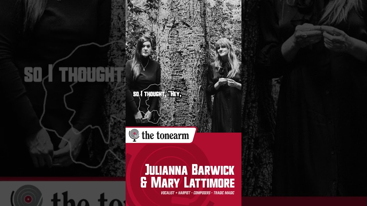 Merging the Centuries: Julianna Barwick and Mary Lattimore on Choosing Their Instruments
