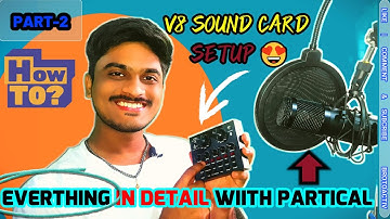 V8 SOUND CARD SETUP | LIVE SETUP WITH V8 SOUND CARD & REVIEW IN HINDI | HOW TO CONNECT V8 SOUND CARD