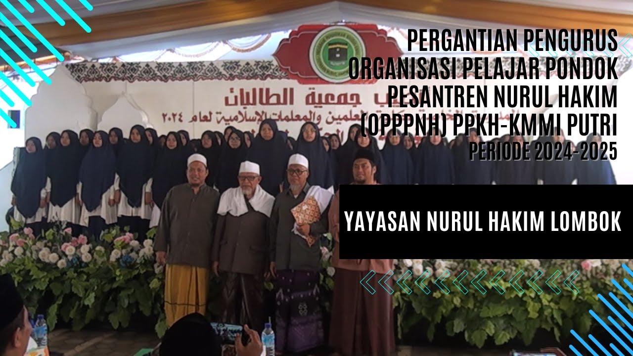 FULL | Pergantian Pengurus Organisasi Pelajar Pondok Pesantren Nurul Hakim PPKh-KMMI Putri Kediri