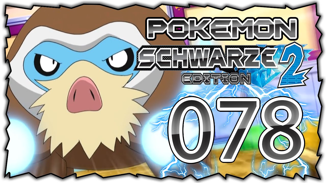STAB-ERDBEBEN! | Pokémon Schwarz 2 #078 (Nuzlocke ...