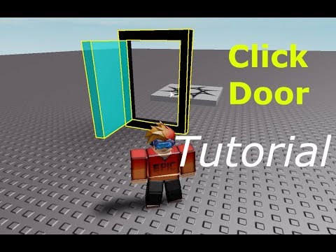 Roblox Click Door Tutorial Youtube - roblox studio how to make a clickable door