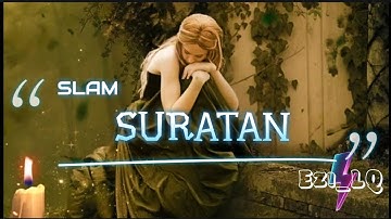 Suratan ➖ SLAM (Lirik Video)