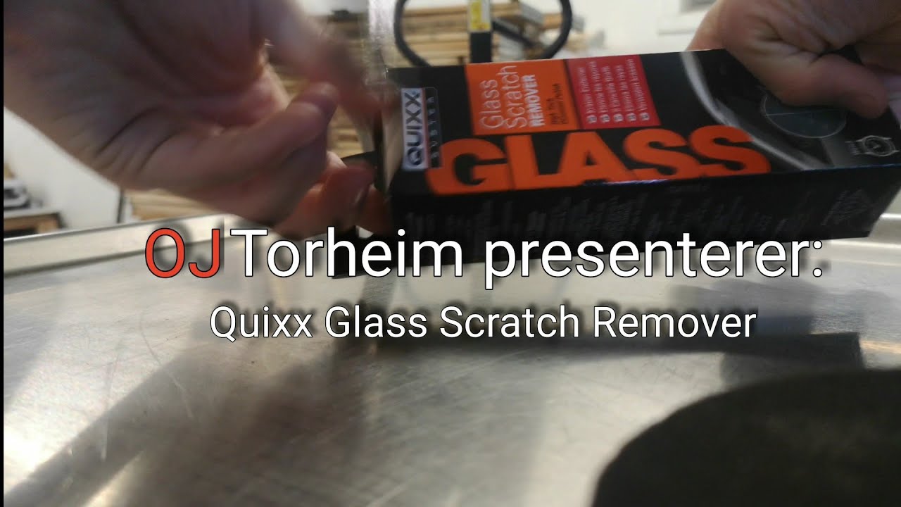 Ojtorheim - Quixx Glass Scratch Remover 