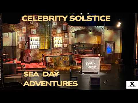 Sea Day Adventures on the "Renewed" Celebrity Solstice