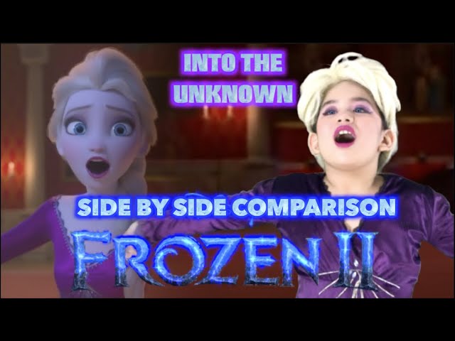 Into the Unknown! Frozen 2 Elsa Song (Cover) Side by side comparison Frozen 2 vs Fanmade