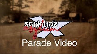 Scikotics Asylum X Parade 2016