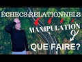 Larme anti manipulation cest toi  apprendre de ses checs relationnels quelles portes ouvrir 